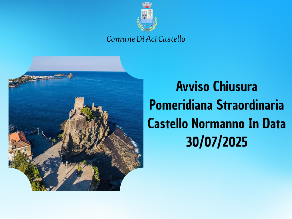 Chiusura Castello Normanno 30-07-2025