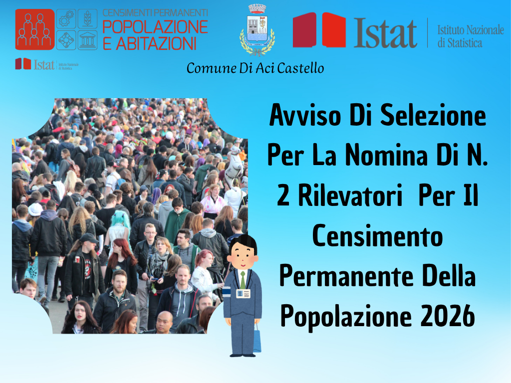 Avviso Di Selezione Per La Nomina Di N. 2 Rilevatori Per Il Censimento Permanente Della Popolazione 2026