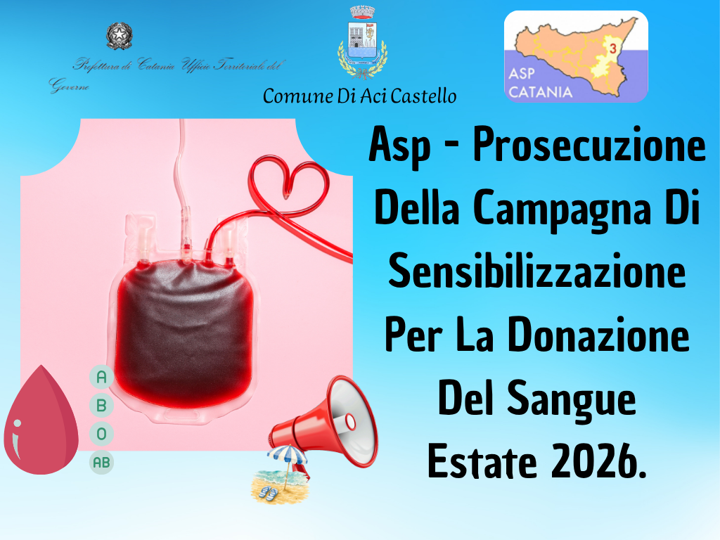 Asp - Prosecuzione Della Campagna Di Sensibilizzazione Per La Donazione Del Sangue - Estate 2026.