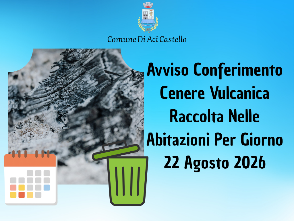 Avviso Conferimento Cenere Vulcanica Raccolta Nelle Abitazioni Per Giorno 22 Agosto 2026