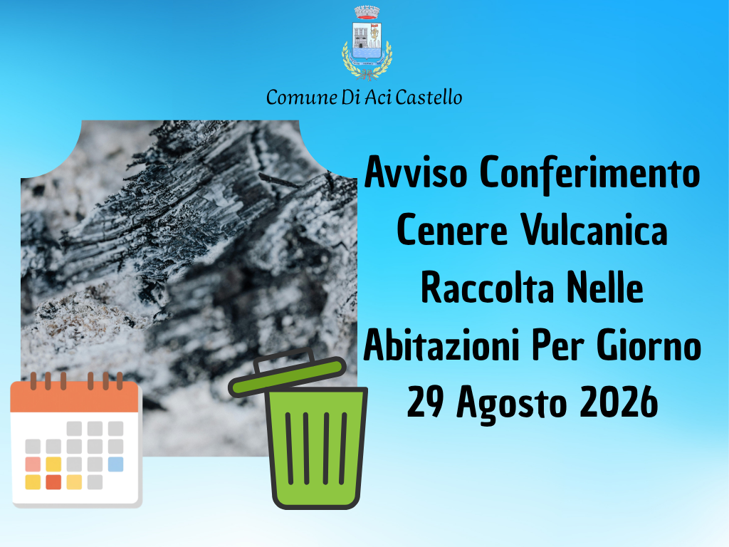 Avviso Conferimento Cenere Vulcanica Raccolta Nelle Abitazioni Per Giorno 29 Agosto 2026